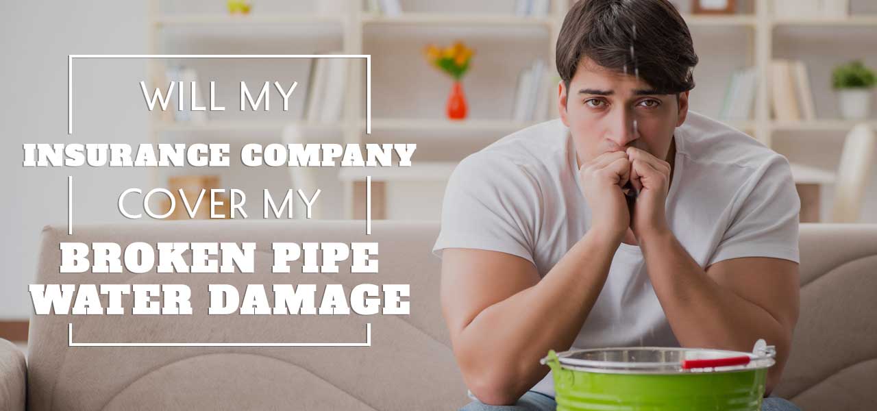 Are Broken Water Pipes Covered by Insurance