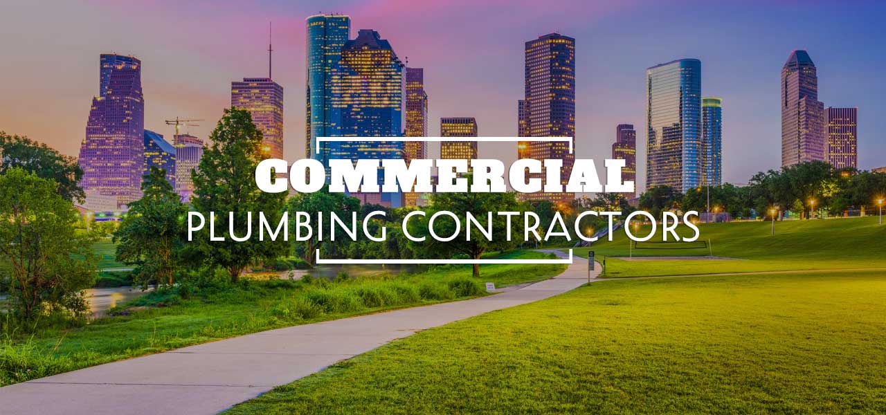 Commercial Plumbing Contractors in Houston