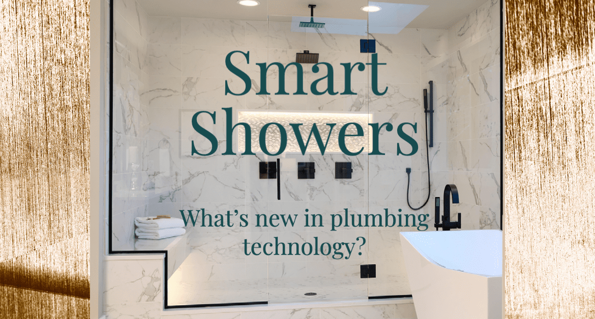 smart showers - what's new in plumbing technology