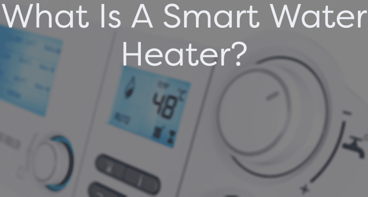 Smart Water Heater